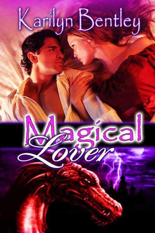Cover of the book Magical Lover by Karilyn  Bentley, The Wild Rose Press, Inc.