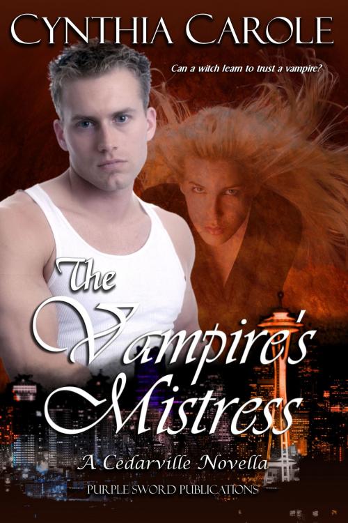 Cover of the book The Vampire's Mistress by Cynthia Carole, Purple Sword Publications