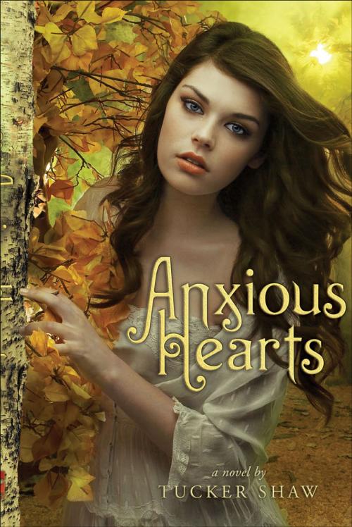 Cover of the book Anxious Hearts by Tucker Shaw, ABRAMS