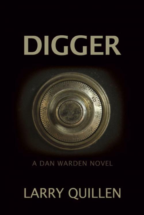 Cover of the book Digger by Larry Quillen, BookLocker.com, Inc.