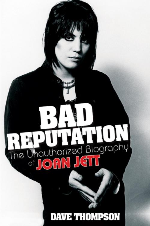 Cover of the book Bad Reputation by Dave Thompson, Backbeat