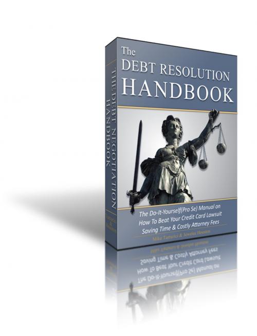 Cover of the book The Debt Resolution Handbook by Michael Turturici, Jewelee Houston, BookBaby