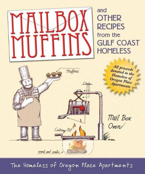 Cover of the book Mailbox Muffins by The Homeless of Oregon Place, BookBaby