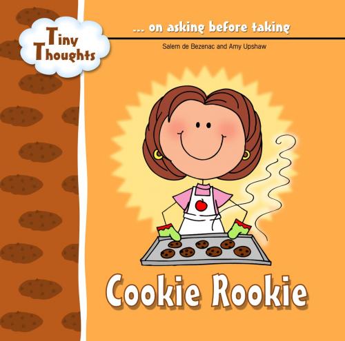 Cover of the book Cookie Rookie by Salem de Bezenac, Amy Upshaw, iCharacter.org