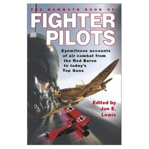 Cover of the book The Mammoth Book of Fighter Pilots by Jon E. Lewis, Little, Brown Book Group