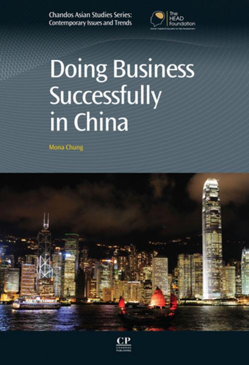 Cover of the book Doing Business Successfully in China by Mona Chung, Elsevier Science