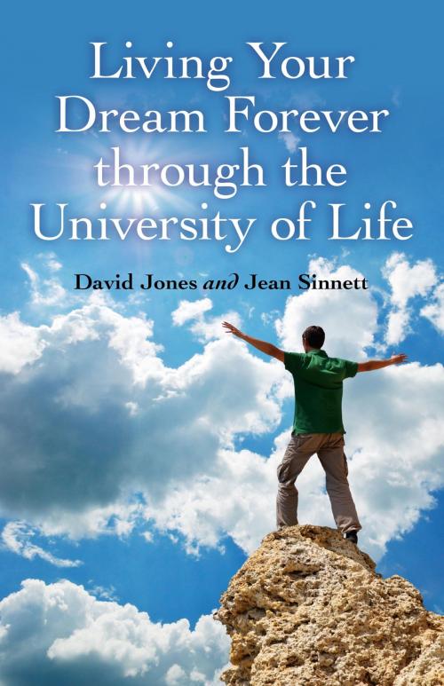 Cover of the book Living Your Dream Forever by David Jones, Jean Sinnett, John Hunt Publishing