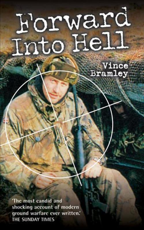 Cover of the book Forward into Hell by Vince Bramley, John Blake