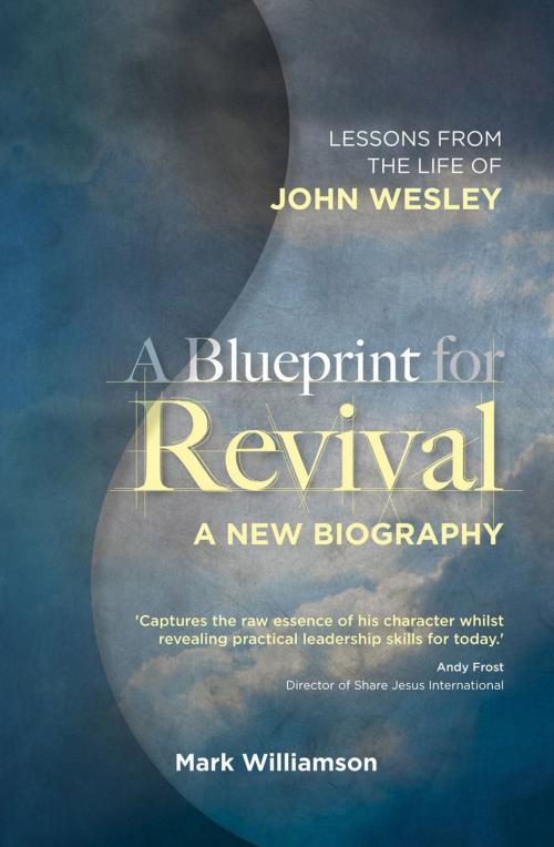 Cover of the book A Blueprint for Revival by Mark Williamson, Authentic Publishers