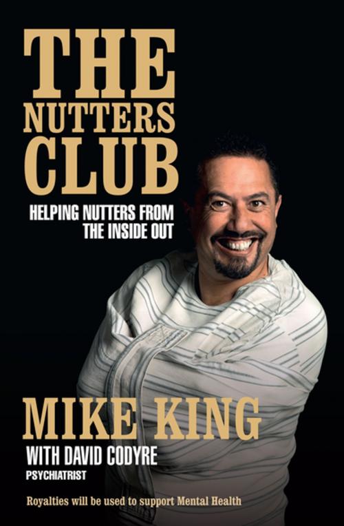 Cover of the book The Nutters Club by Mike King, Penguin Random House New Zealand