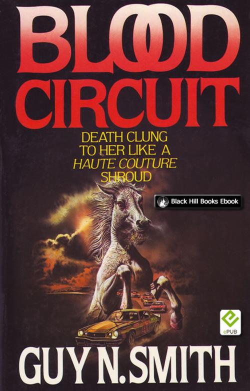 Cover of the book Blood Circuit by Guy N Smith, Black Hill Books