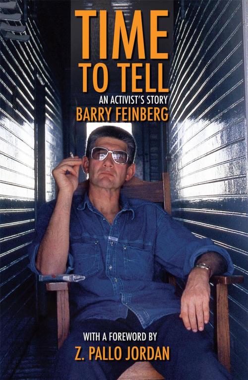 Cover of the book Time to Tell by Barry Feinberg, Real African Publishers