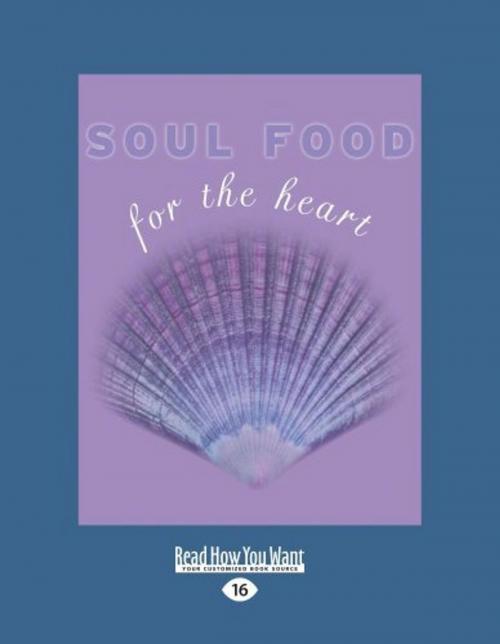 Cover of the book Soul Food for the Heart by Kate Marr Kippenberger, Exisle Publishing