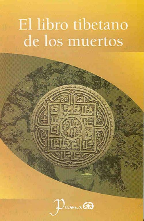 Cover of the book El libro tibetano de los muertos by Anónimo, LD Books