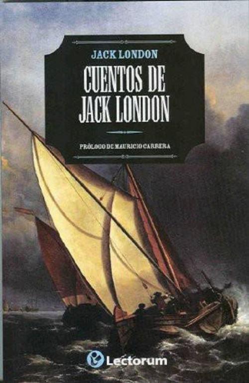 Cover of the book Cuentos de Jack London by Jack London, LD Books