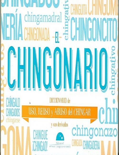 Cover of the book El Chingonario by María Montes de Oca, LD Books