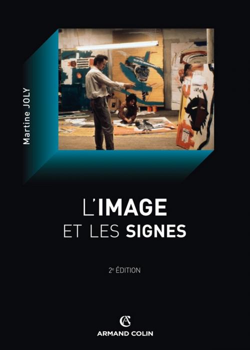Cover of the book L'image et les signes by Martine Joly, Armand Colin
