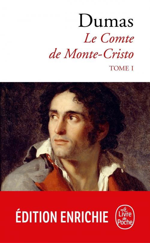 Cover of the book Le Comte de Monte-Cristo tome 1 by Alexandre Dumas, Le Livre de Poche