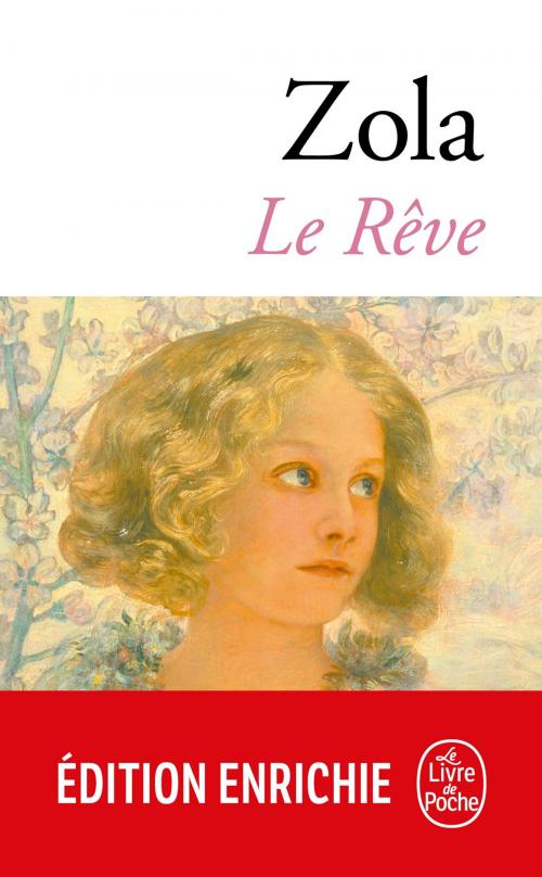 Cover of the book Le Rêve by Émile Zola, Le Livre de Poche