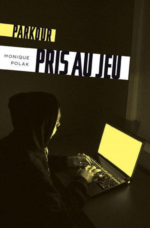 Cover of the book Pris au jeu by Monique Polak, La courte échelle