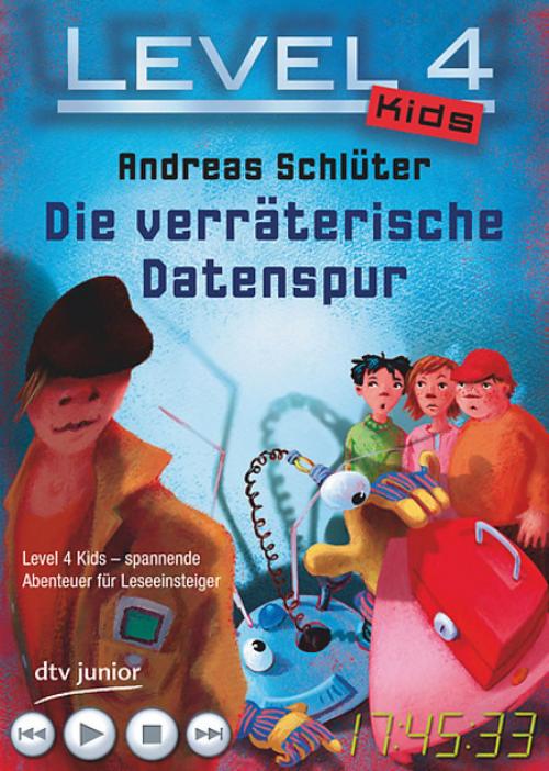 Cover of the book Level 4 Kids - Die verräterische Datenspur by Andreas Schlüter, dtv