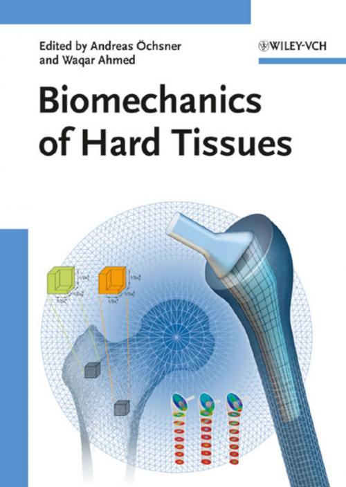 Cover of the book Biomechanics of Hard Tissues by , Wiley