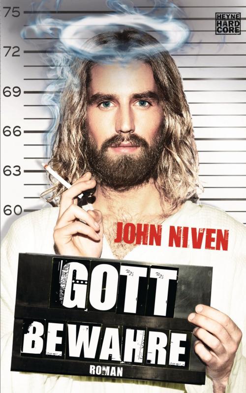 Cover of the book Gott bewahre by John Niven, Heyne Verlag