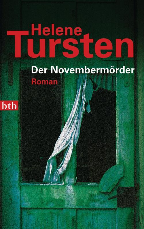 Cover of the book Der Novembermörder by Helene Tursten, btb Verlag