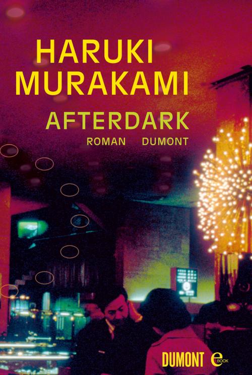 Cover of the book Afterdark by Haruki Murakami, DuMont Buchverlag