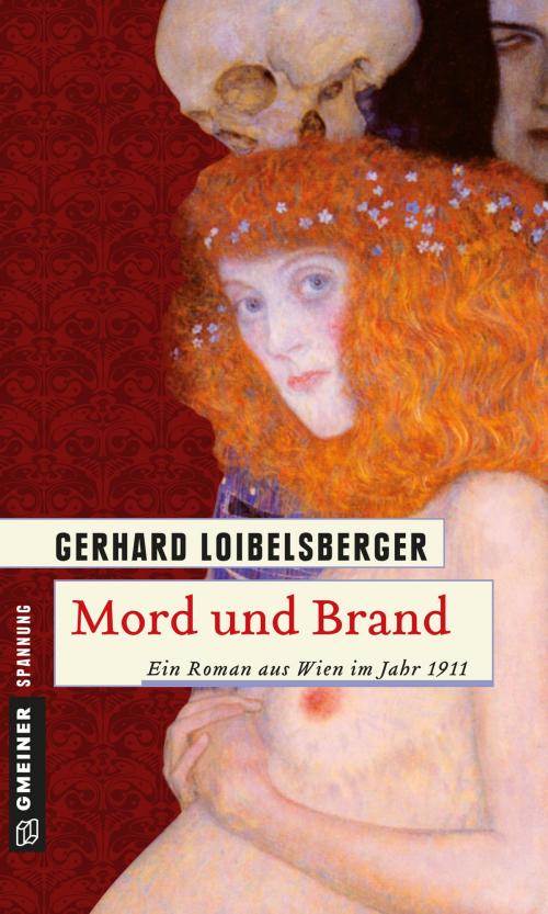 Cover of the book Mord und Brand by Gerhard Loibelsberger, GMEINER