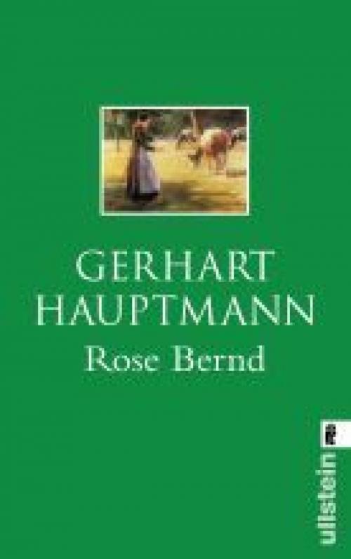 Cover of the book Rose Bernd by Gerhart Hauptmann, Ullstein Ebooks