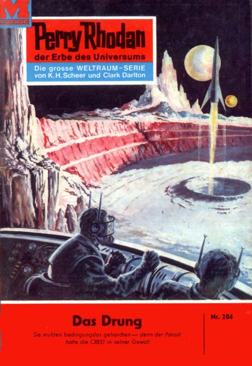 Cover of the book Perry Rhodan 204: Das Drung by Kurt Brand, Perry Rhodan digital