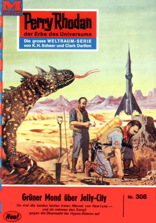 Cover of the book Perry Rhodan 308: Grüner Mond über Jelly-City by William Voltz, Perry Rhodan digital