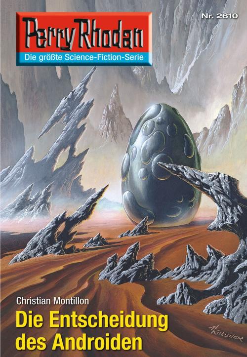 Cover of the book Perry Rhodan 2610: Die Entscheidung des Androiden by Christian Montillon, Perry Rhodan digital