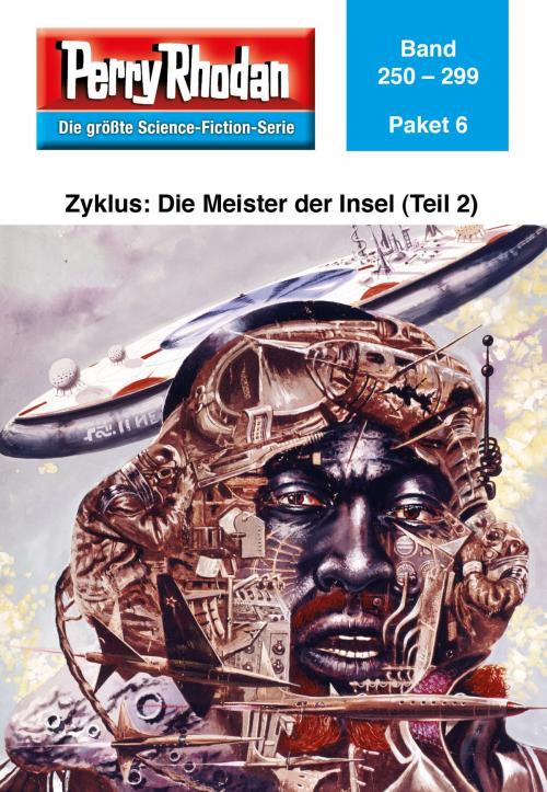 Cover of the book Perry Rhodan-Paket 6: Die Meister der Insel (Teil 2) by , Perry Rhodan digital