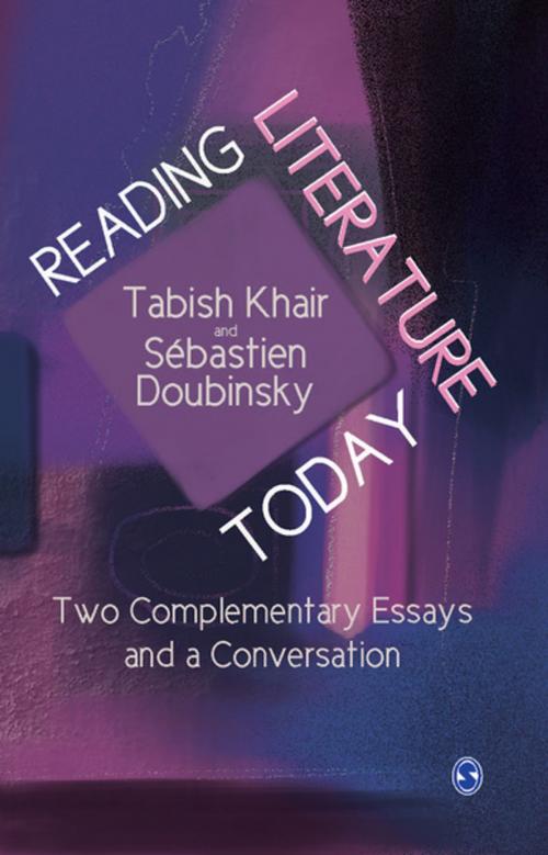 Cover of the book Reading Literature Today by Tabish Khair, Sebastien Doubinsky, SAGE Publications
