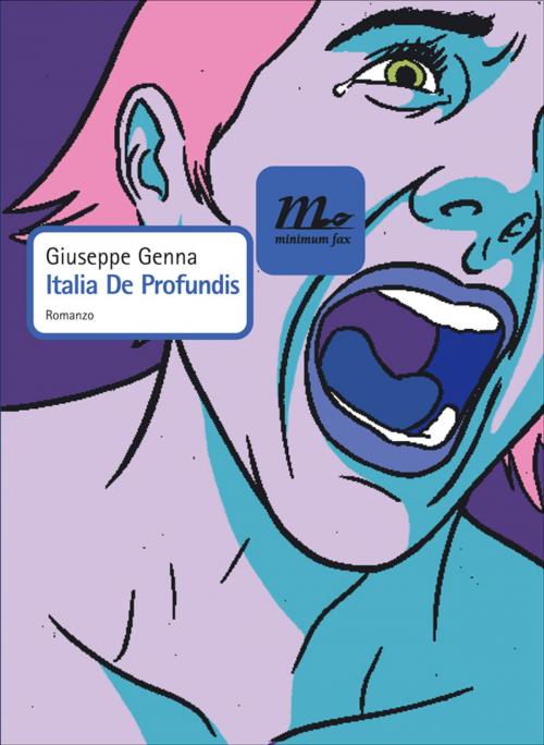 Cover of the book Italia De Profundis by Giuseppe Genna, minimum fax