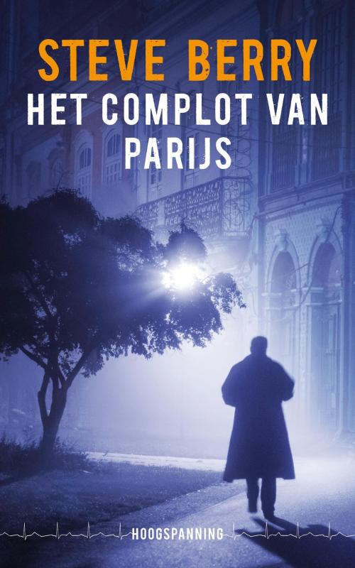 Cover of the book Het complot van Parijs by Steve Berry, VBK Media