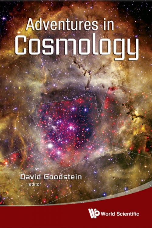 Cover of the book Adventures in Cosmology by David Goodstein, World Scientific Publishing Company