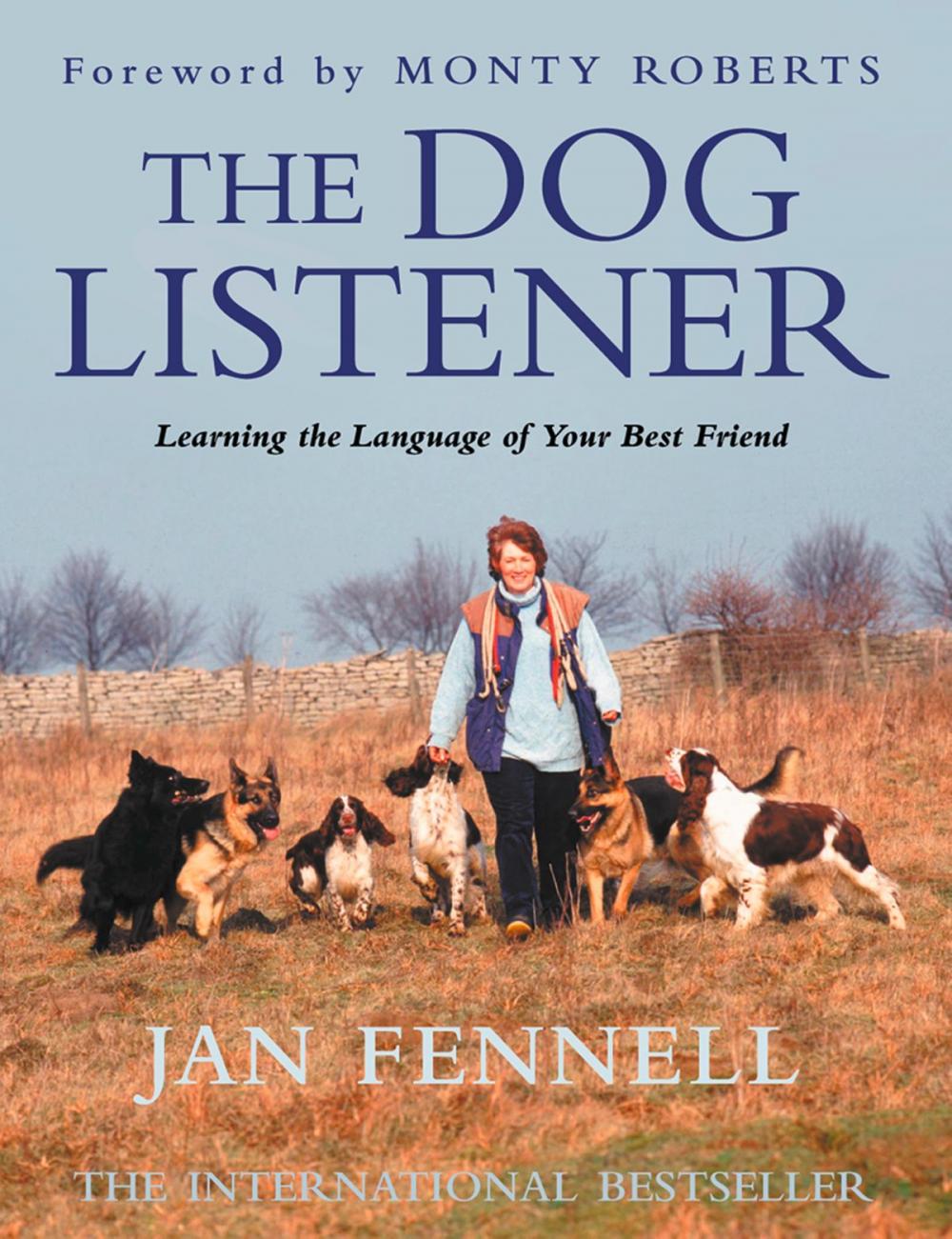 Big bigCover of The Dog Listener: Learning the Language of your Best Friend