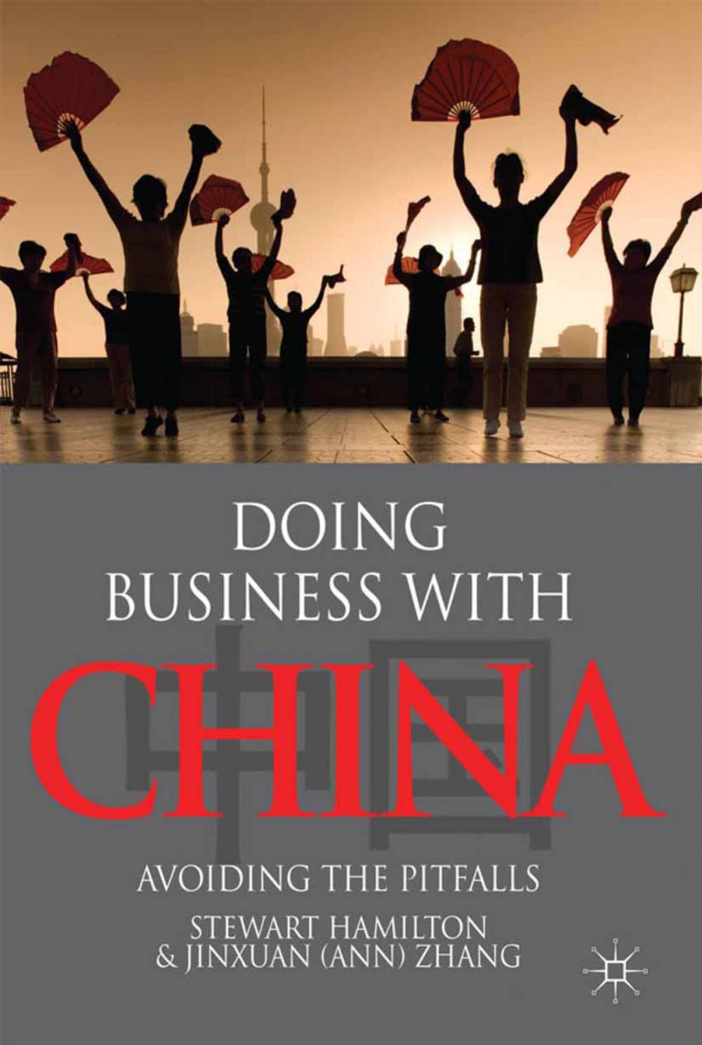 Big bigCover of Doing Business With China