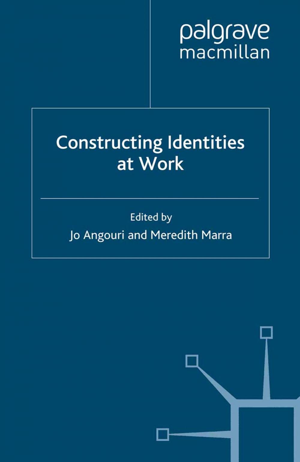 Big bigCover of Constructing Identities at Work