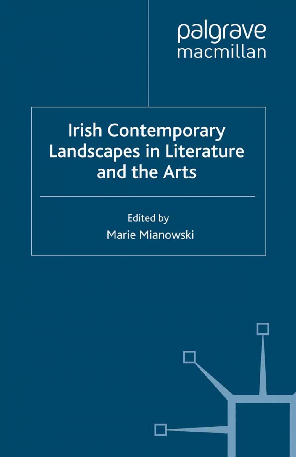 Big bigCover of Irish Contemporary Landscapes in Literature and the Arts
