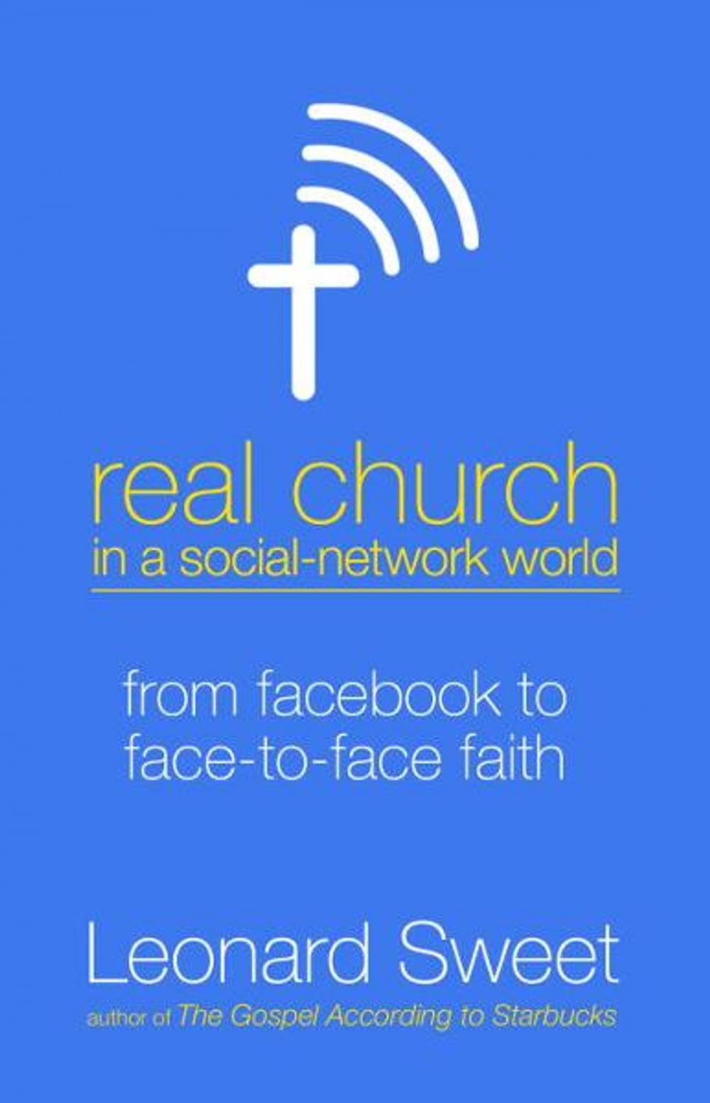 Big bigCover of Real Church in a Social Network World