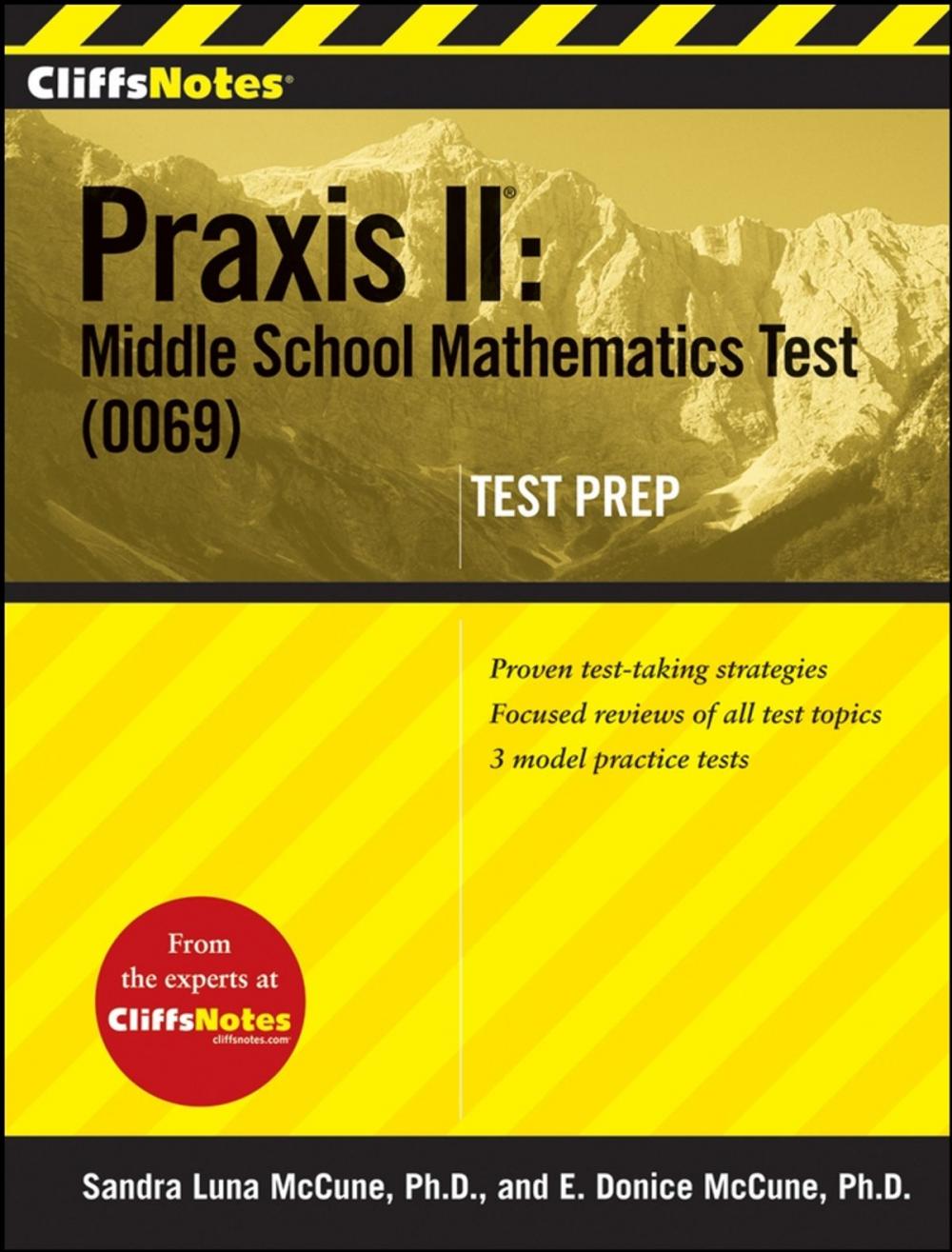 Big bigCover of CliffsNotes Praxis II: Middle School Mathematics Test (0069) Test Prep