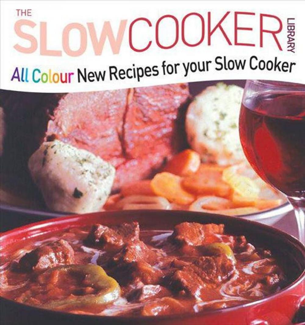 Big bigCover of All Colour New Recipes for your Slow Cooker