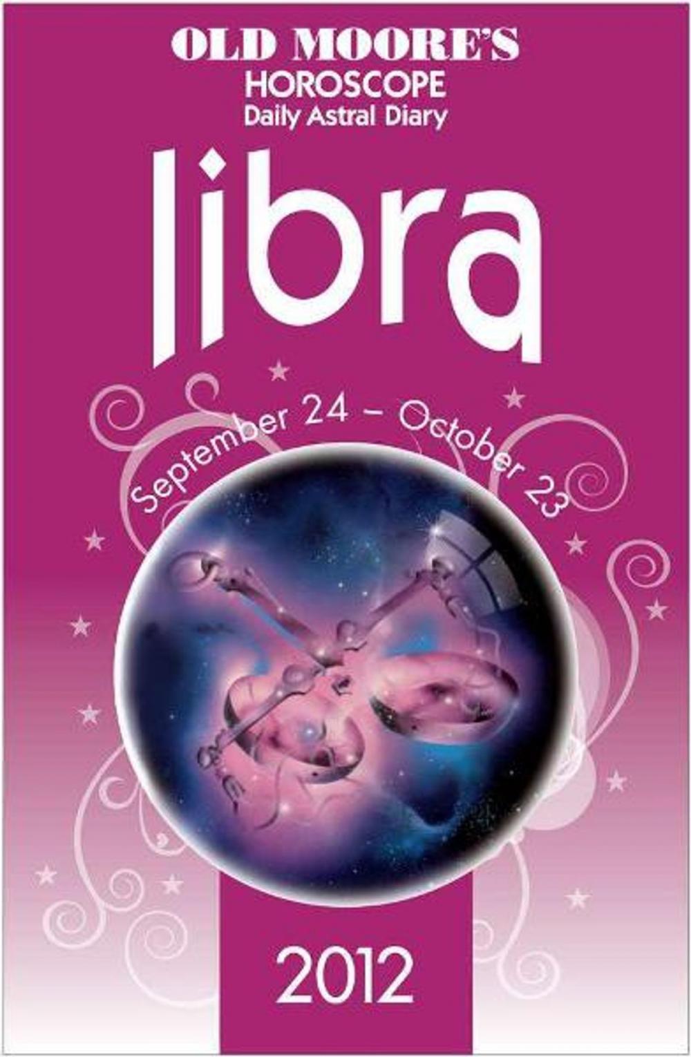 Big bigCover of Old Moore's Horoscope 2012 Libra
