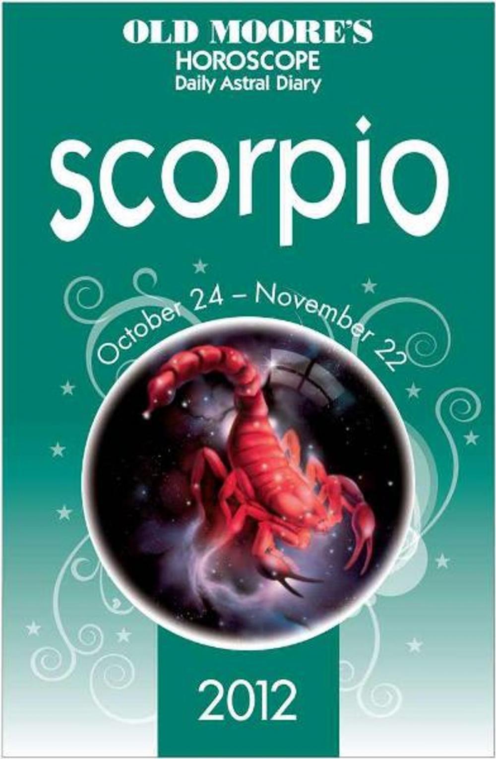 Big bigCover of Old Moore's Horoscope 2012 Scorpio