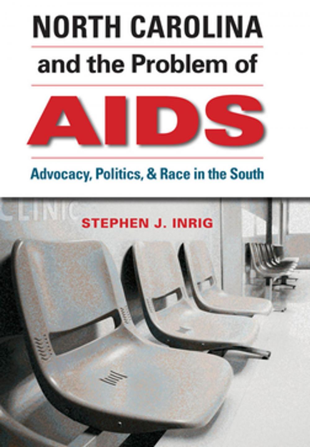 Big bigCover of North Carolina and the Problem of AIDS