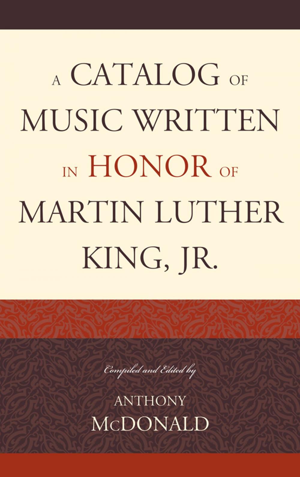 Big bigCover of A Catalog of Music Written in Honor of Martin Luther King Jr.